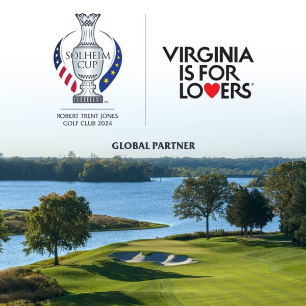 Virginia Tourism Corporation Named Global Partner of the 2024 Solheim Cup