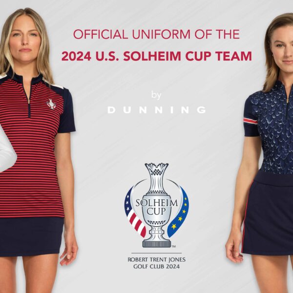 Dunning Golf Suits Up the 2024 U.S. Solheim&hellip;